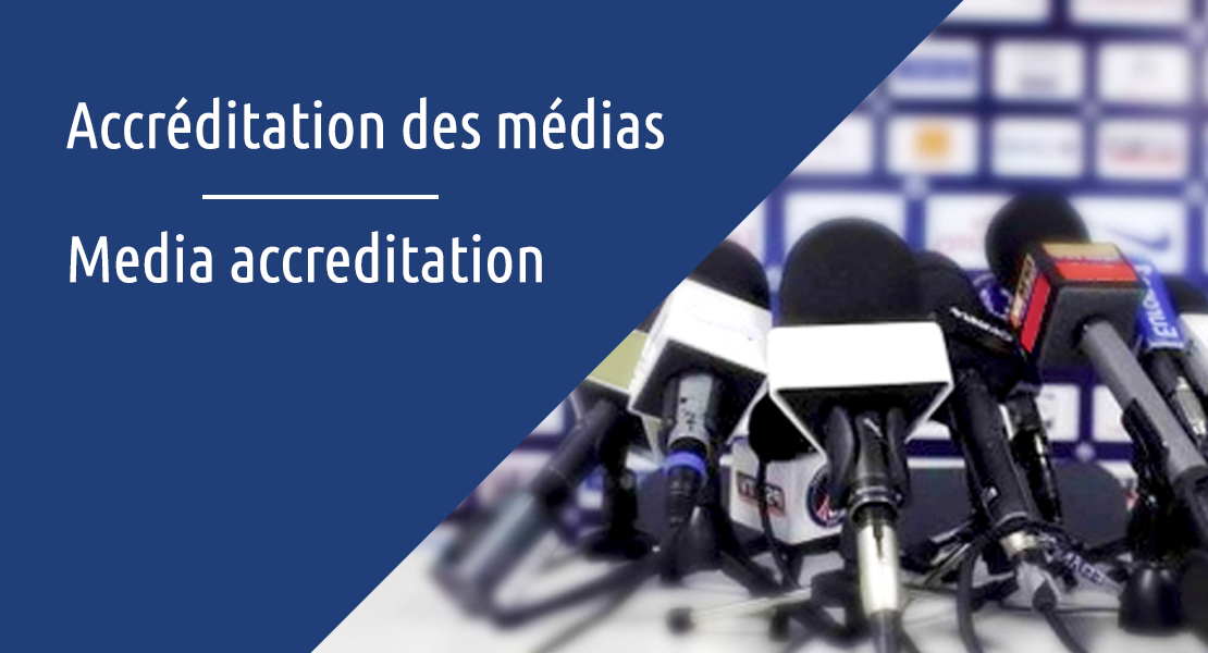 Accréditation des médias